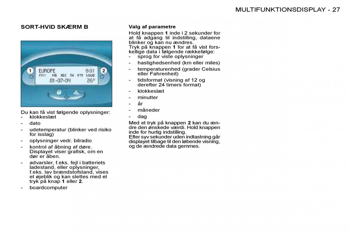 Peugeot 206 Bilens instruktionsbog / page 25