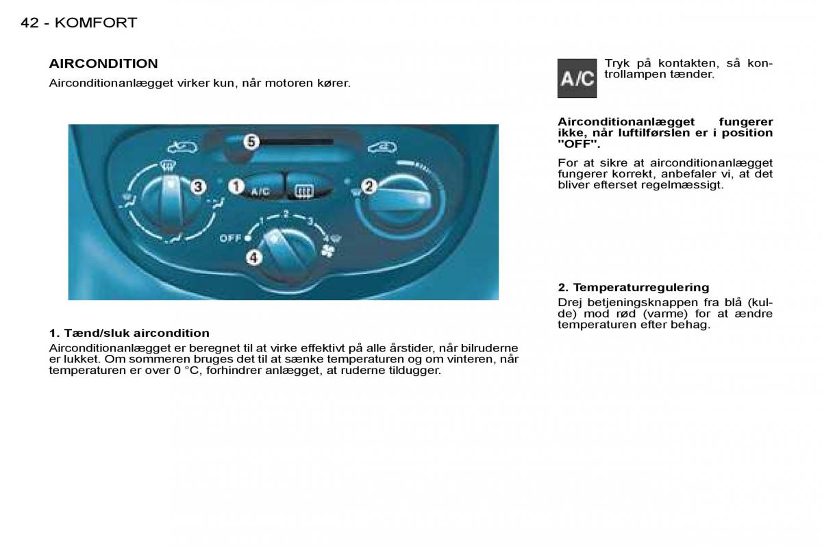 Peugeot 206 Bilens instruktionsbog / page 41