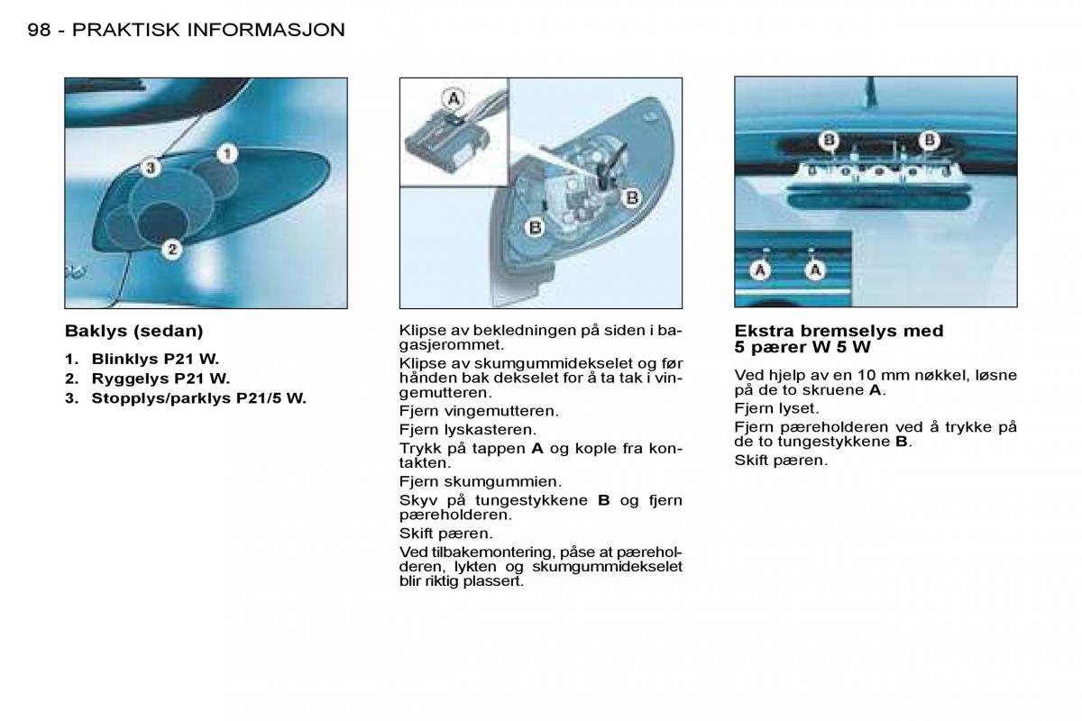 Peugeot 206 bruksanvisningen / page 104