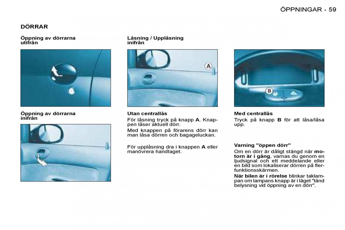 Peugeot 206 instruktionsbok / page 62