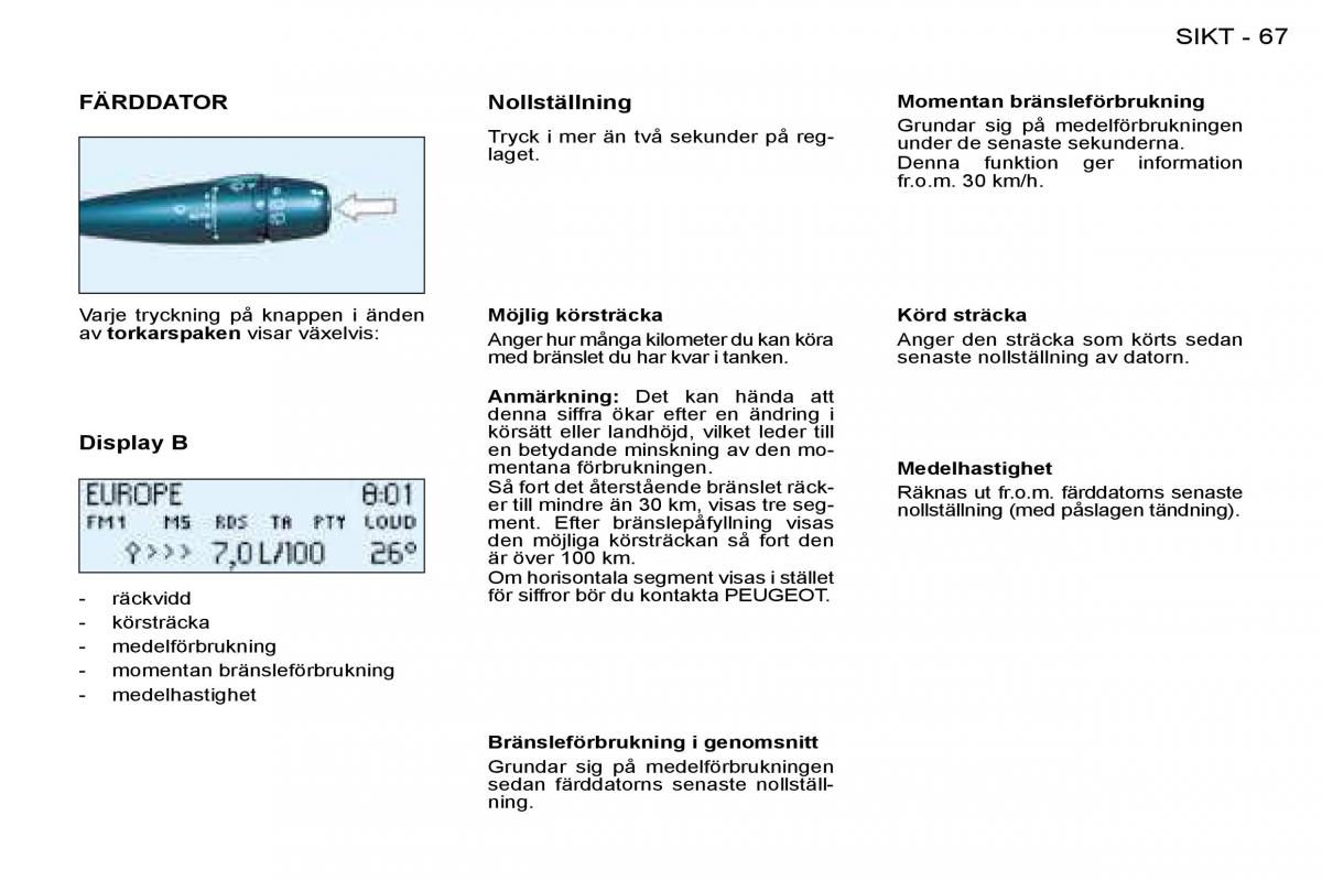 Peugeot 206 instruktionsbok / page 71