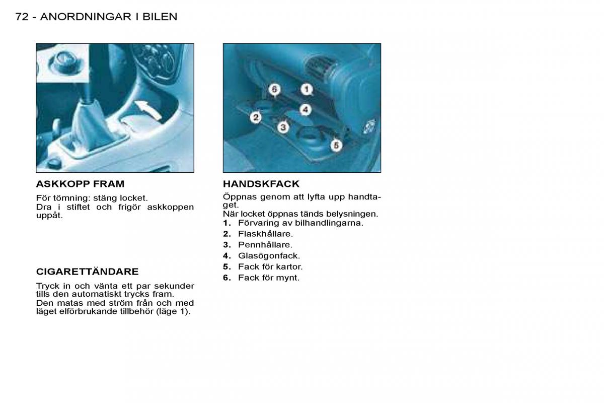 Peugeot 206 instruktionsbok / page 76