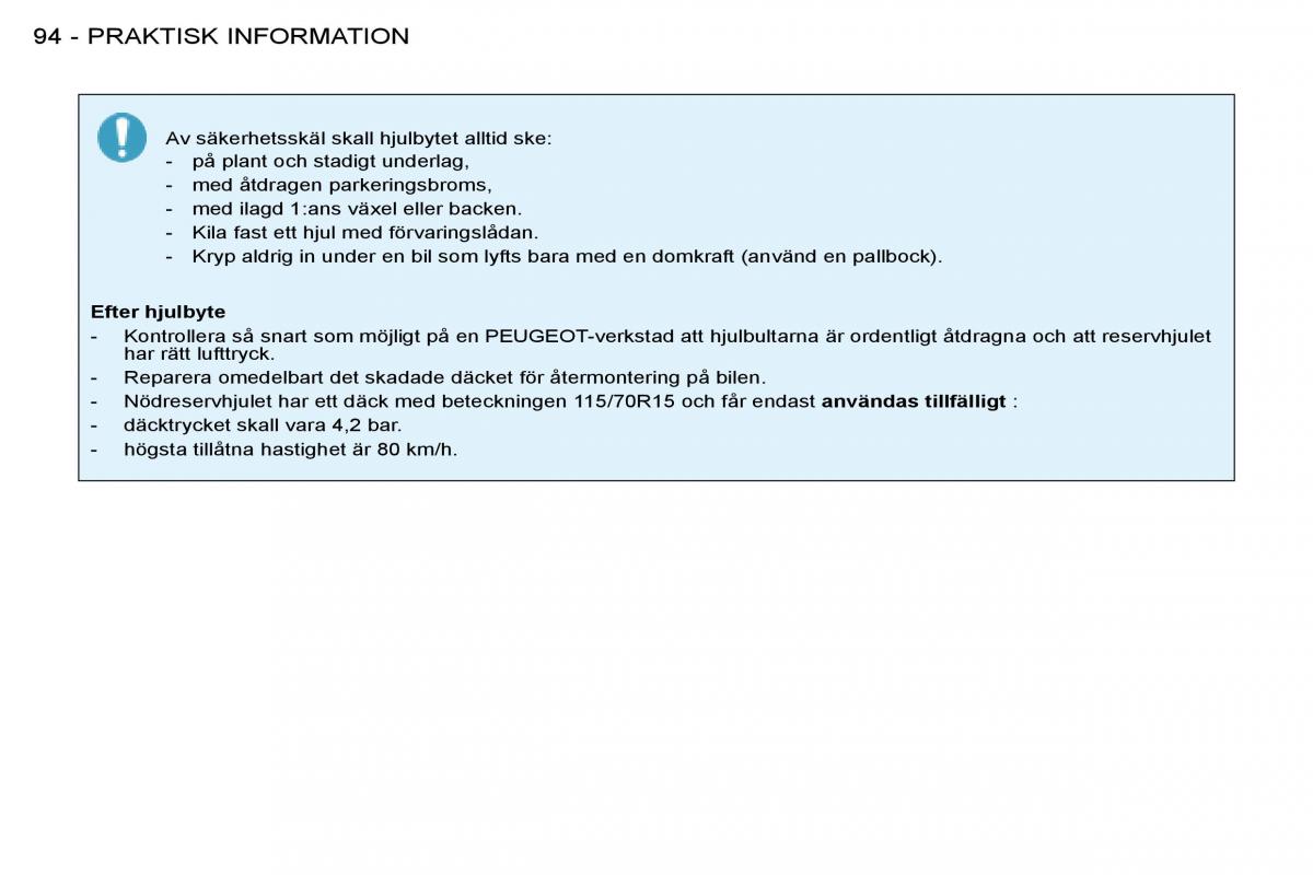 Peugeot 206 instruktionsbok / page 100