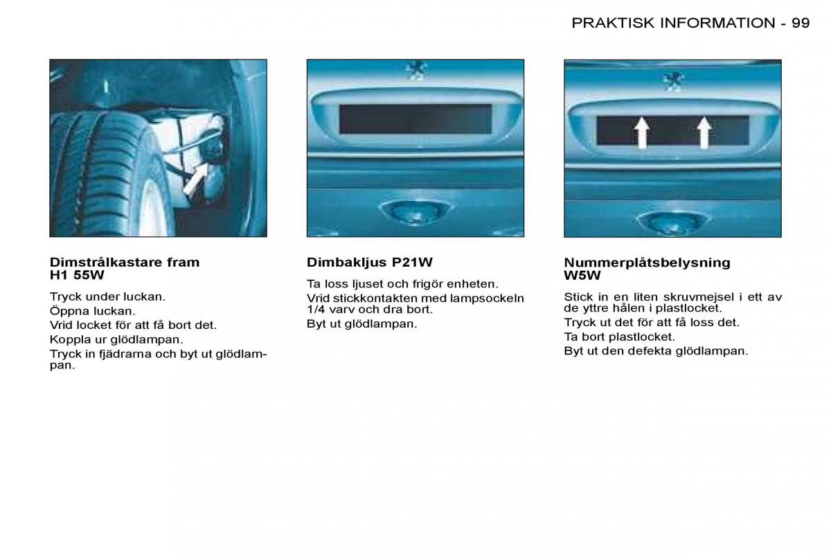 Peugeot 206 instruktionsbok / page 105