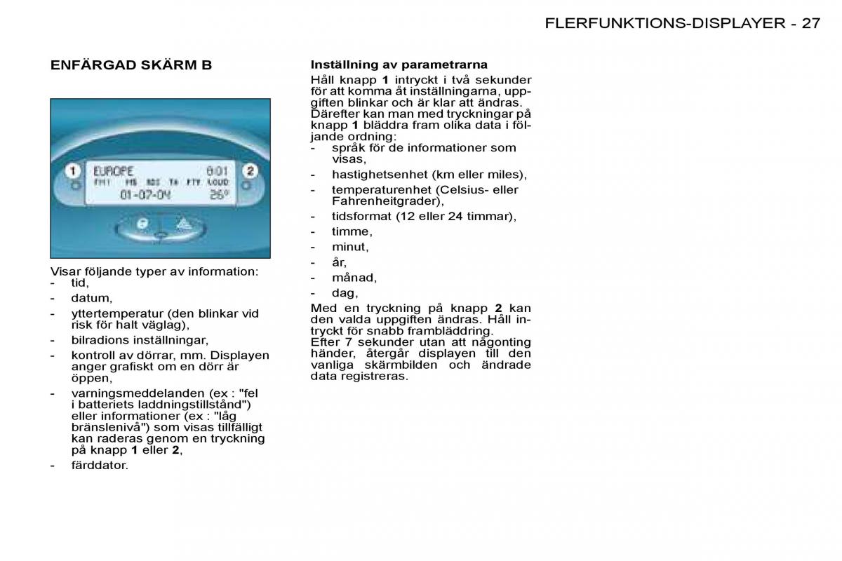 Peugeot 206 instruktionsbok / page 25