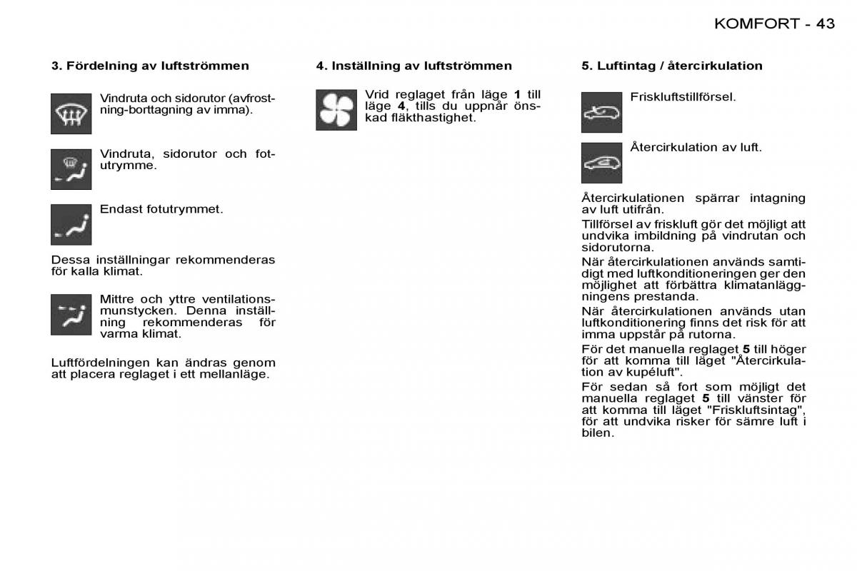 Peugeot 206 instruktionsbok / page 42