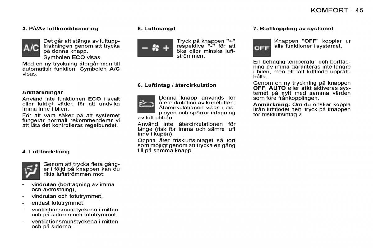 Peugeot 206 instruktionsbok / page 44