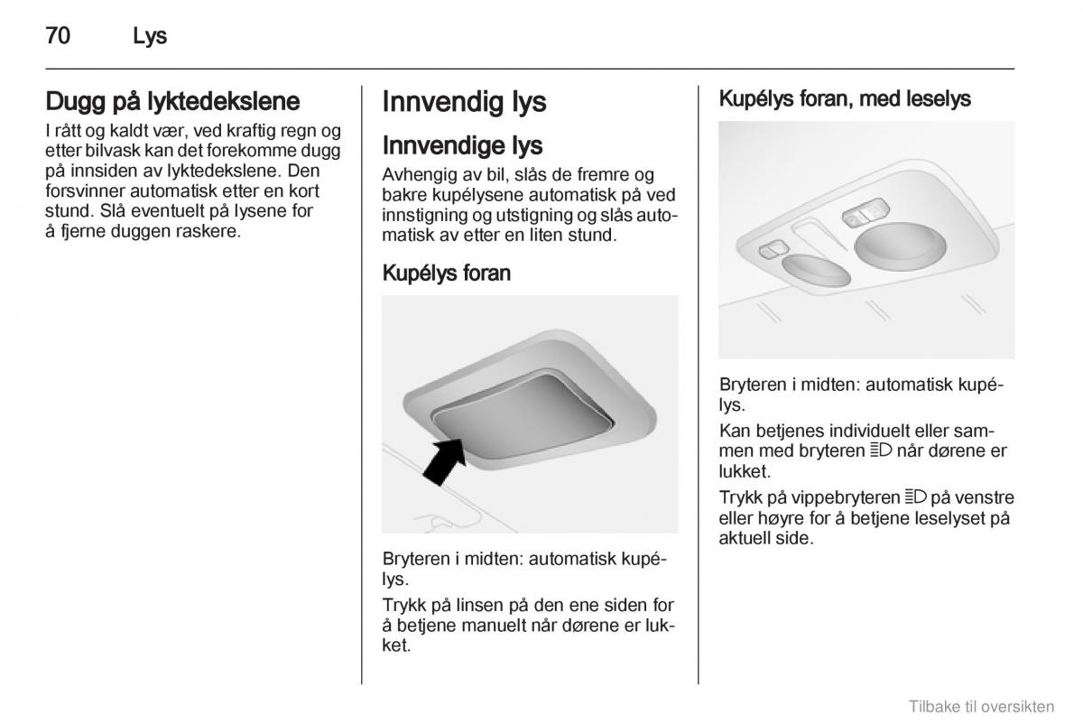 Opel Combo D bruksanvisningen / page 71