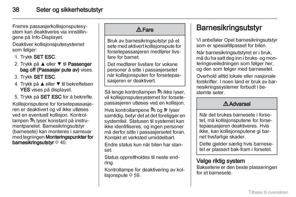 Opel Combo D bruksanvisningen / page 39