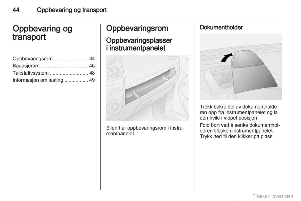 Opel Combo D bruksanvisningen / page 45