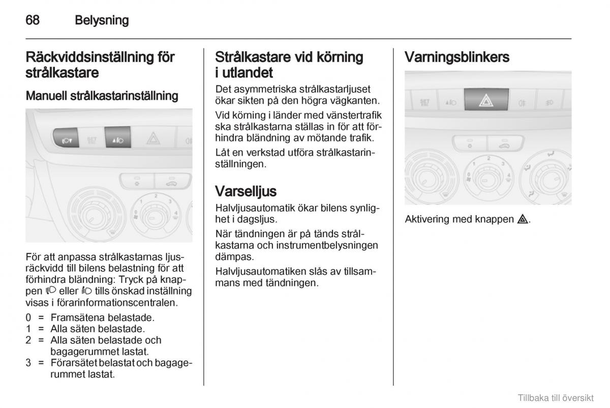 Opel Combo D instruktionsbok / page 69