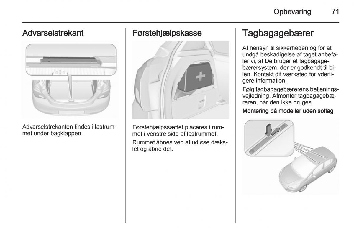 Opel Corsa D Bilens instruktionsbog / page 73