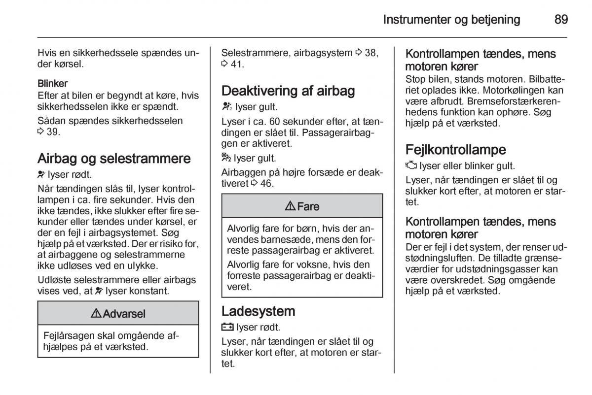 Opel Corsa D Bilens instruktionsbog / page 91