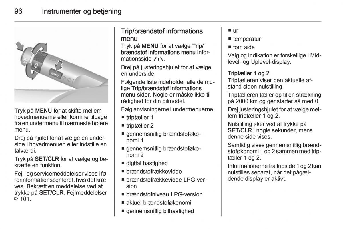 Opel Corsa D Bilens instruktionsbog / page 98