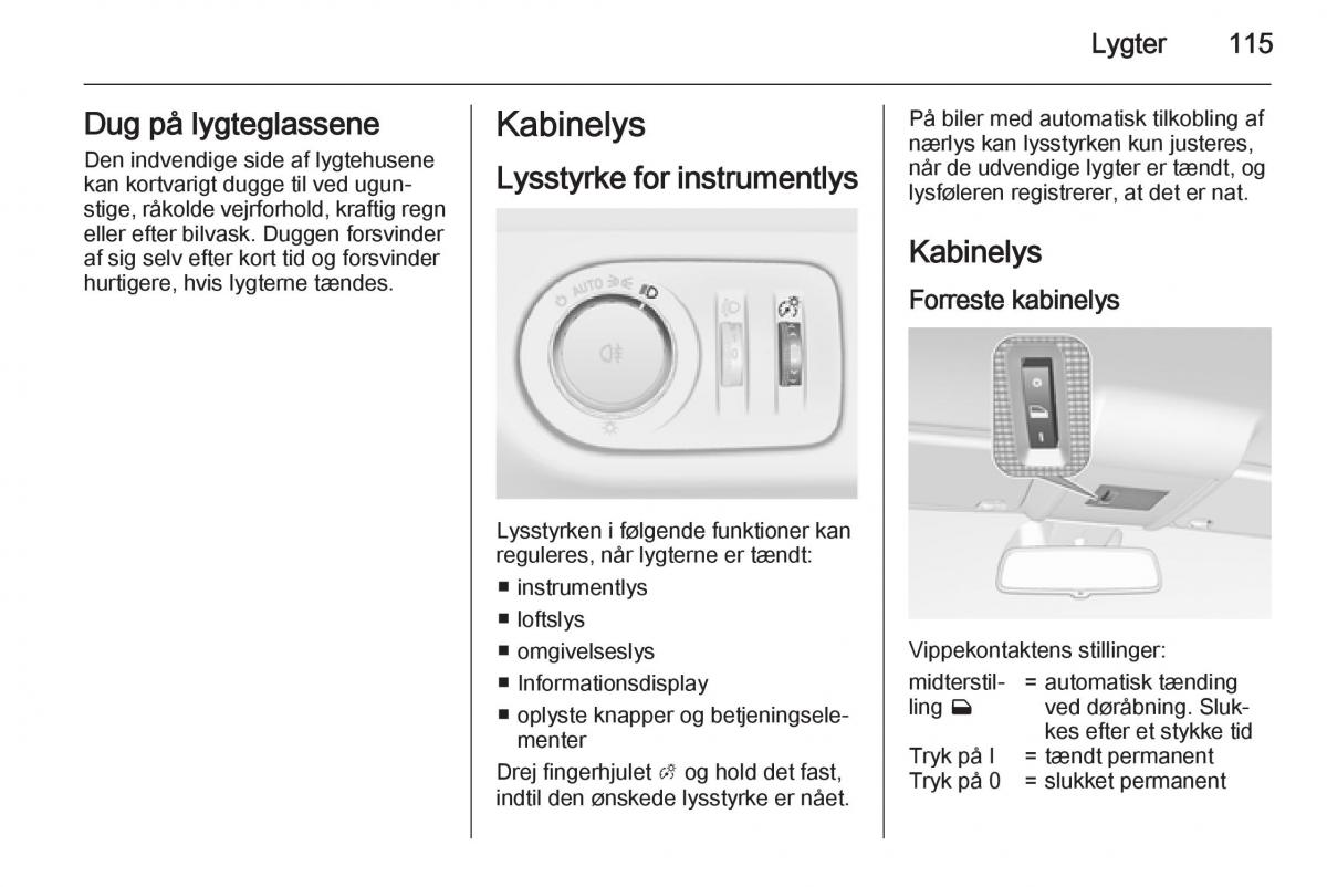 Opel Corsa D Bilens instruktionsbog / page 117