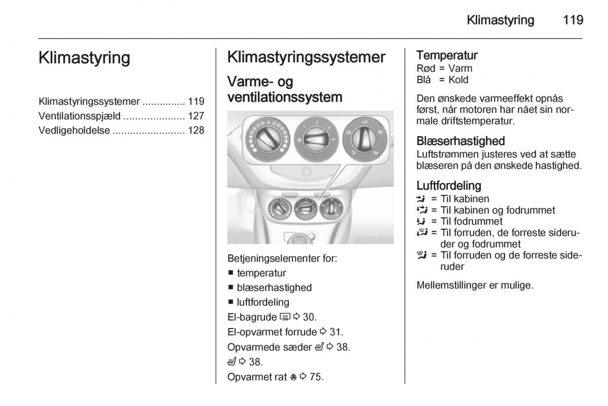 Opel Corsa D Bilens instruktionsbog / page 121