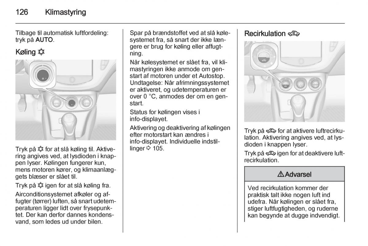 Opel Corsa D Bilens instruktionsbog / page 128