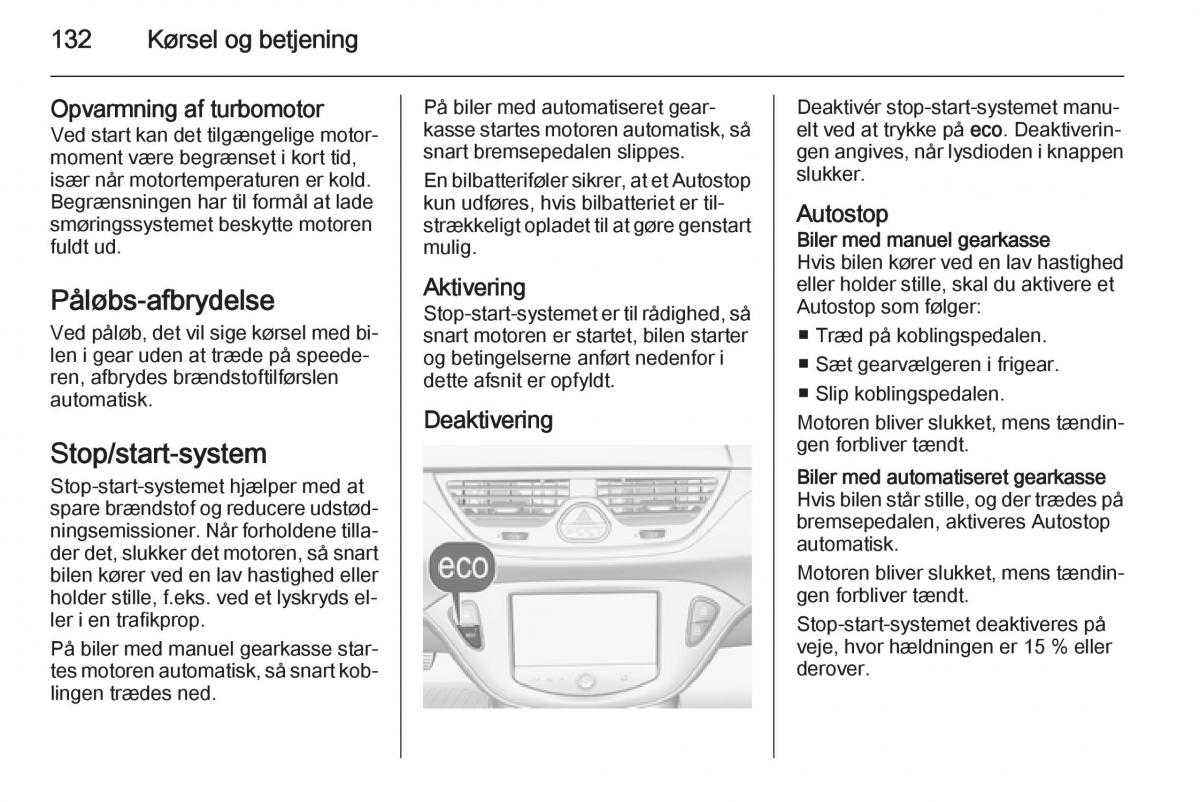 Opel Corsa D Bilens instruktionsbog / page 134