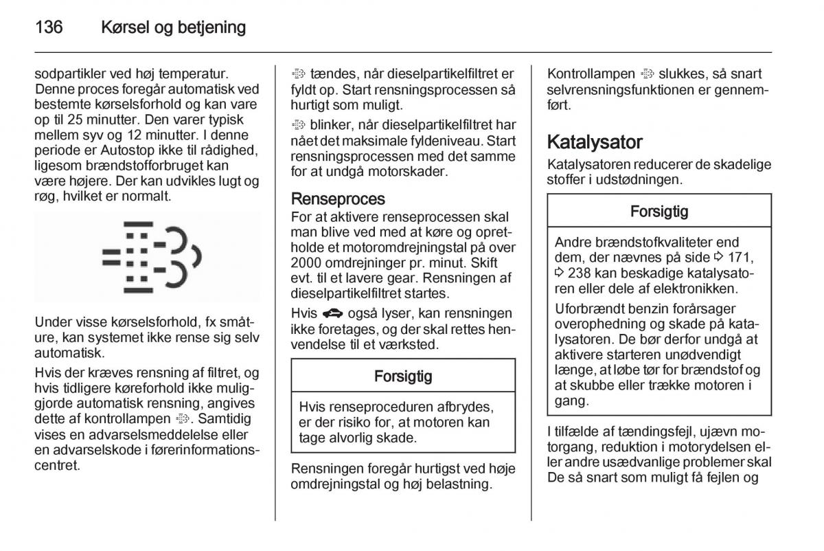 Opel Corsa D Bilens instruktionsbog / page 138