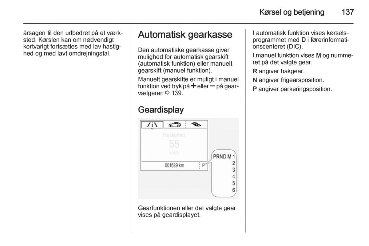 Opel Corsa D Bilens instruktionsbog / page 139