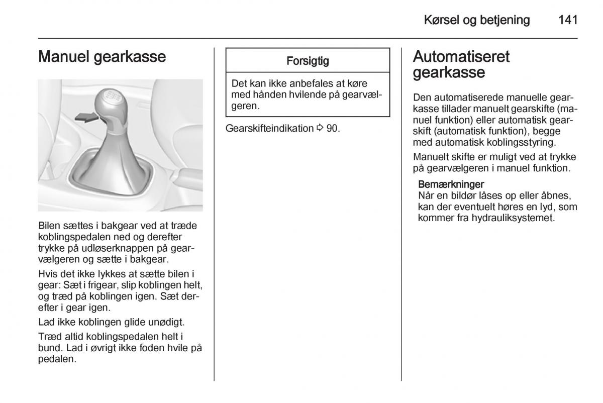 Opel Corsa D Bilens instruktionsbog / page 143