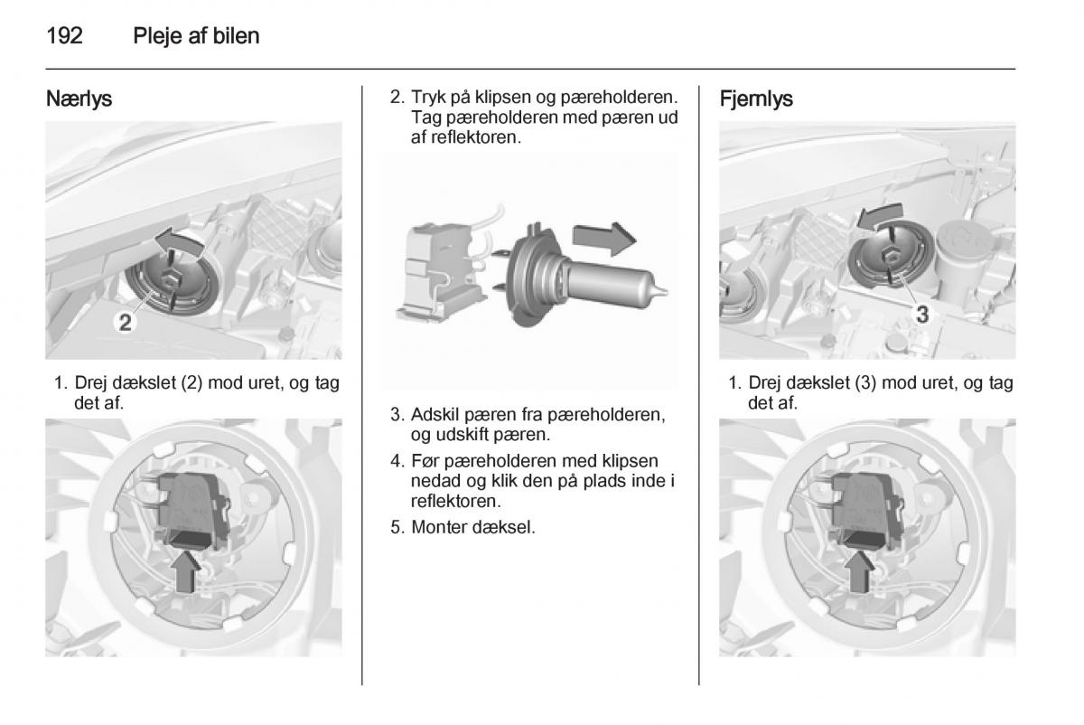 Opel Corsa D Bilens instruktionsbog / page 194