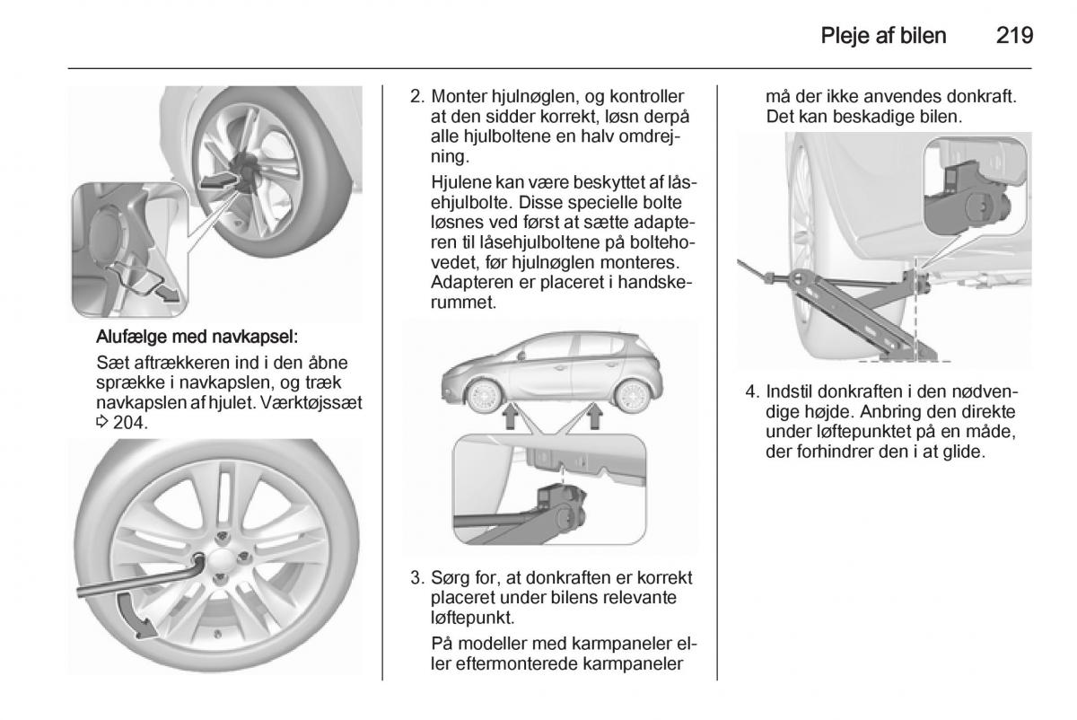 Opel Corsa D Bilens instruktionsbog / page 221