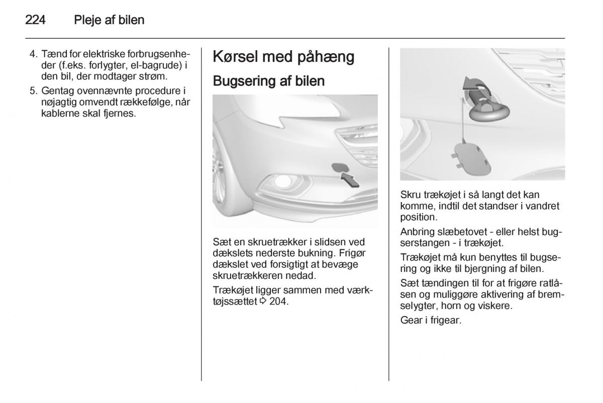 Opel Corsa D Bilens instruktionsbog / page 226