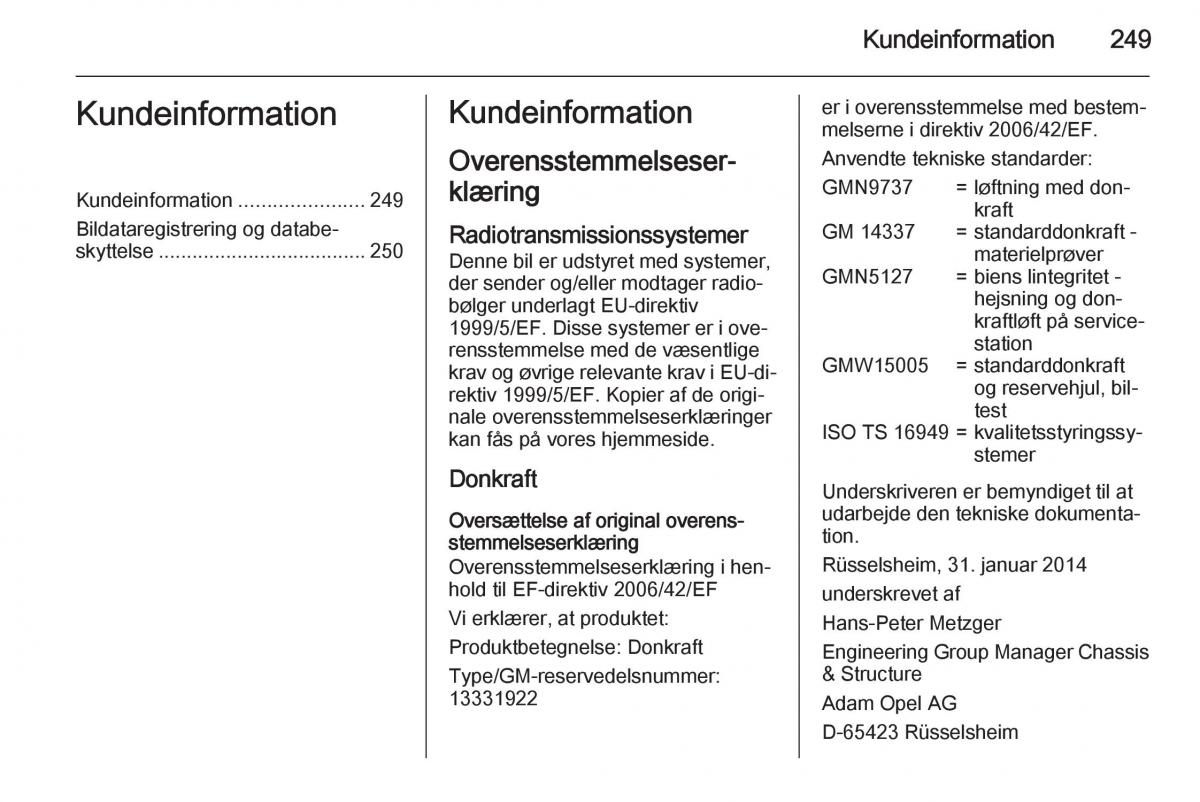 Opel Corsa D Bilens instruktionsbog / page 251