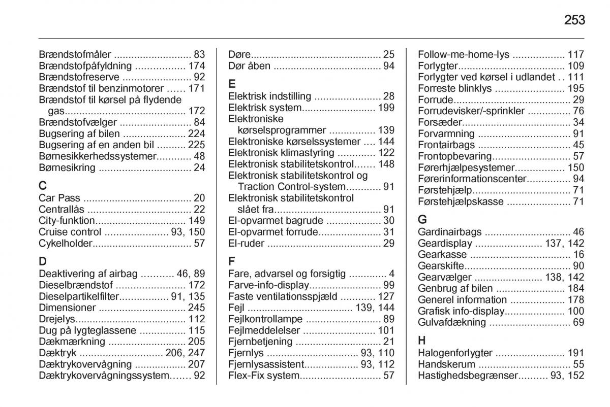 Opel Corsa D Bilens instruktionsbog / page 255