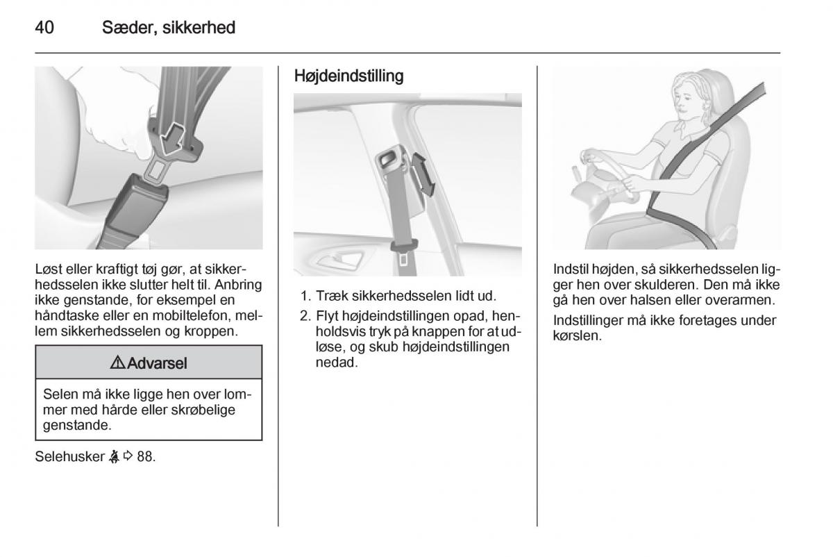 Opel Corsa D Bilens instruktionsbog / page 42