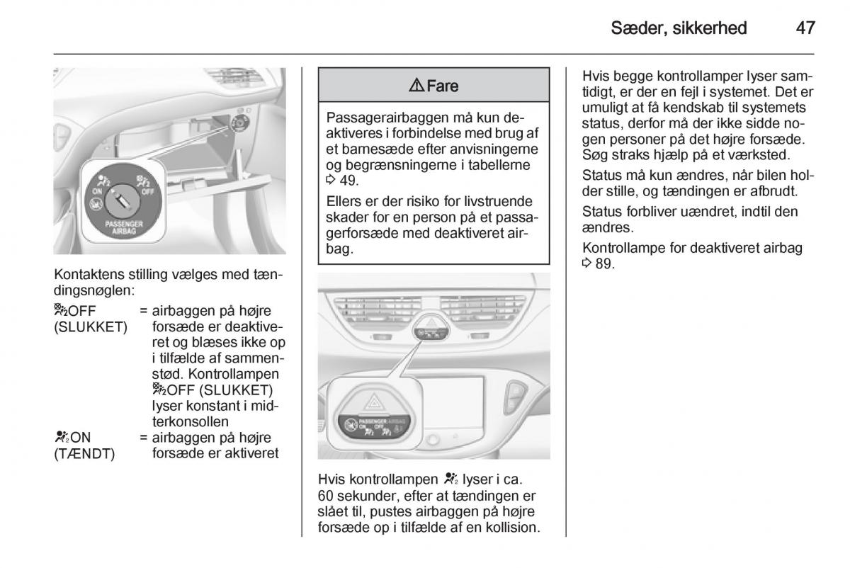 Opel Corsa D Bilens instruktionsbog / page 49