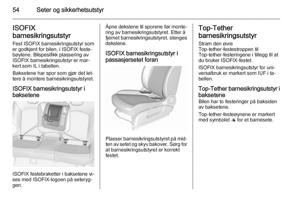 Opel Corsa D bruksanvisningen / page 56