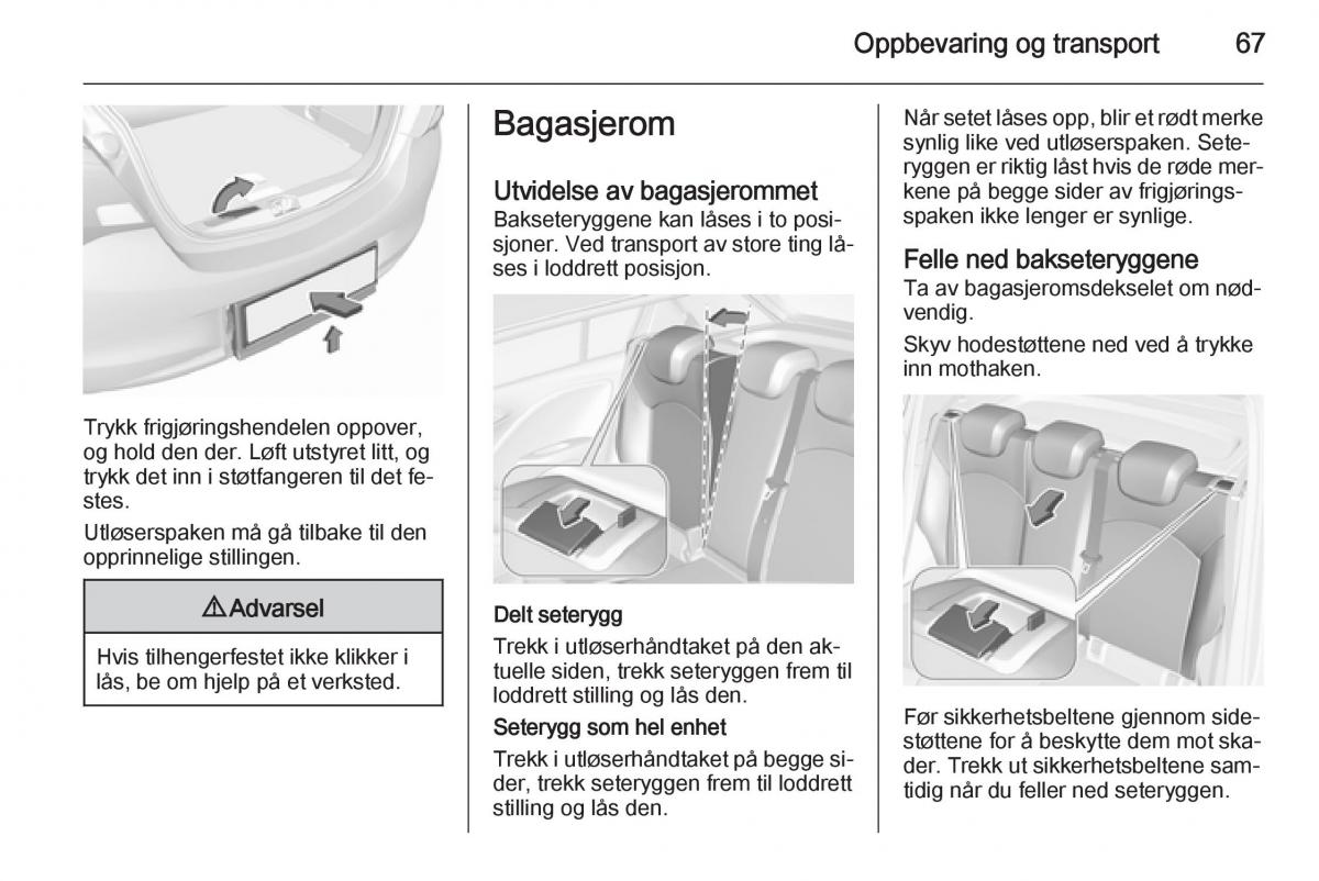 Opel Corsa D bruksanvisningen / page 69