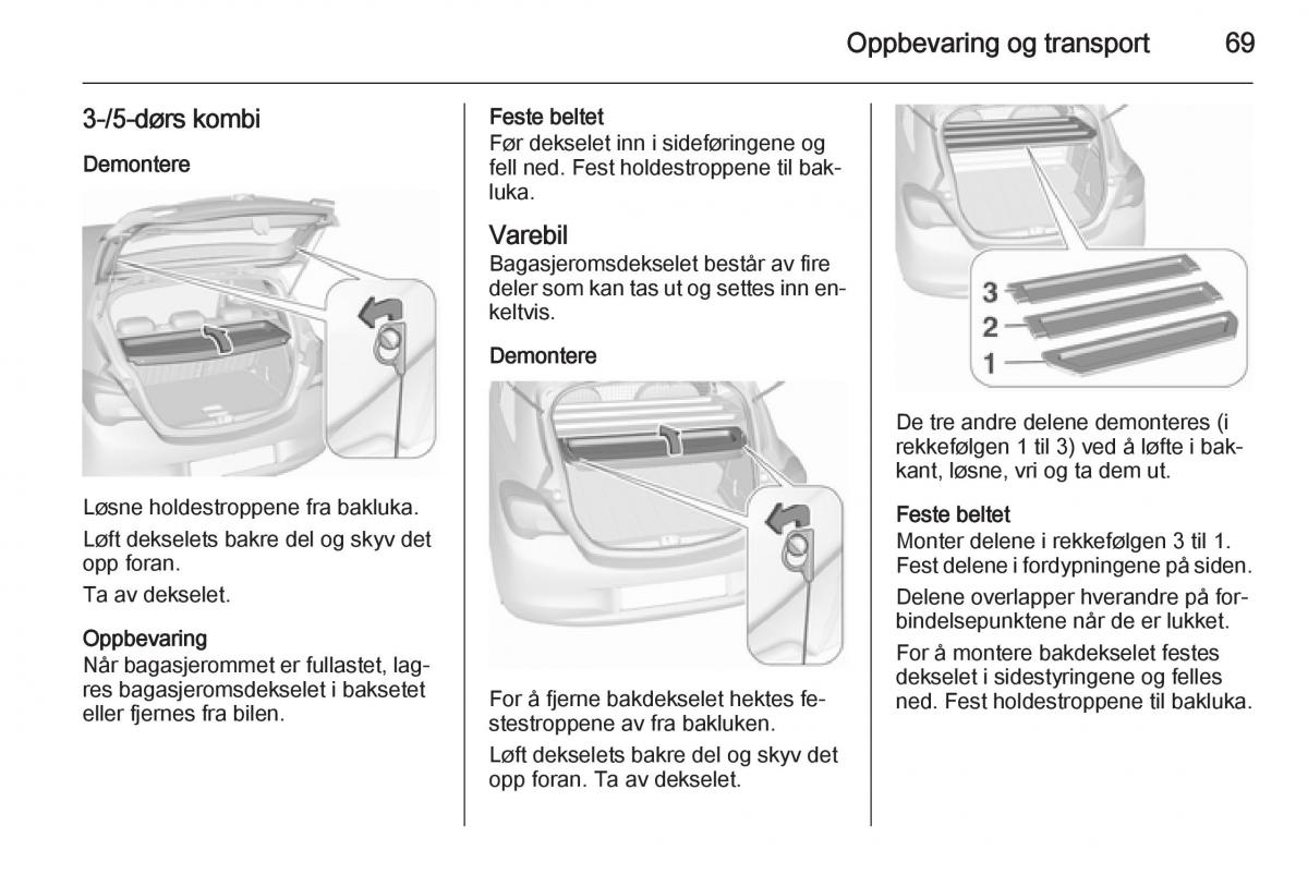 Opel Corsa D bruksanvisningen / page 71