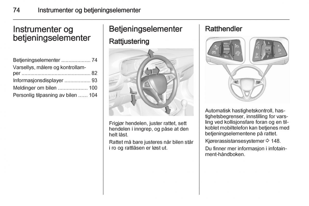 Opel Corsa D bruksanvisningen / page 76