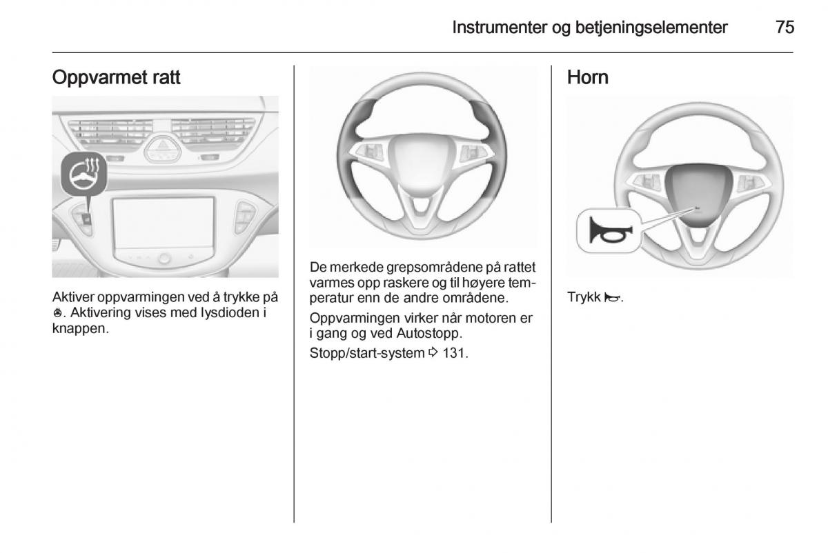 Opel Corsa D bruksanvisningen / page 77