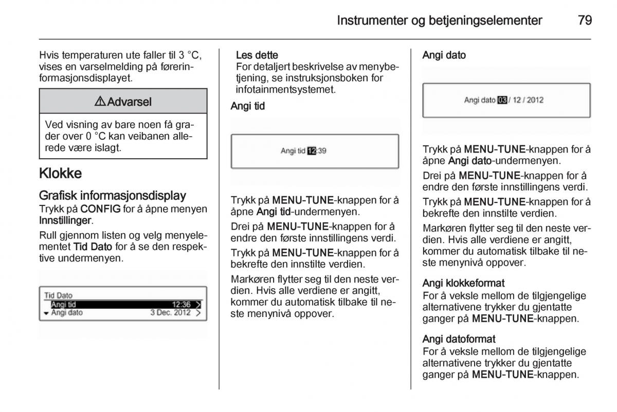 Opel Corsa D bruksanvisningen / page 81