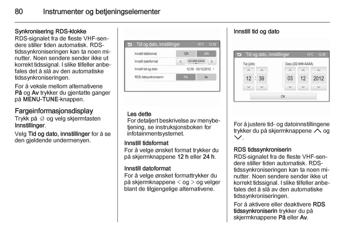 Opel Corsa D bruksanvisningen / page 82