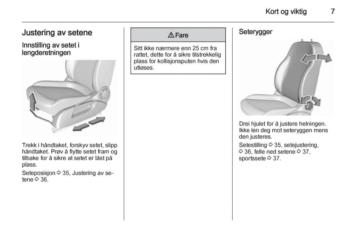 Opel Corsa D bruksanvisningen / page 9