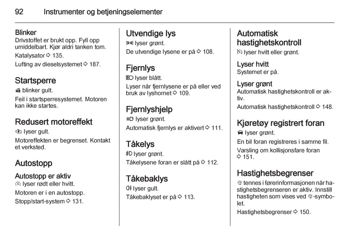 Opel Corsa D bruksanvisningen / page 94