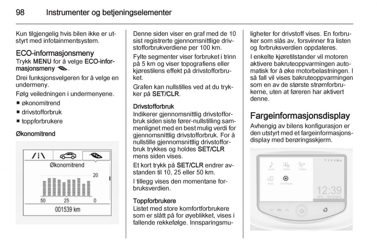 Opel Corsa D bruksanvisningen / page 100