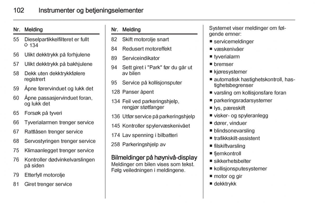 Opel Corsa D bruksanvisningen / page 104