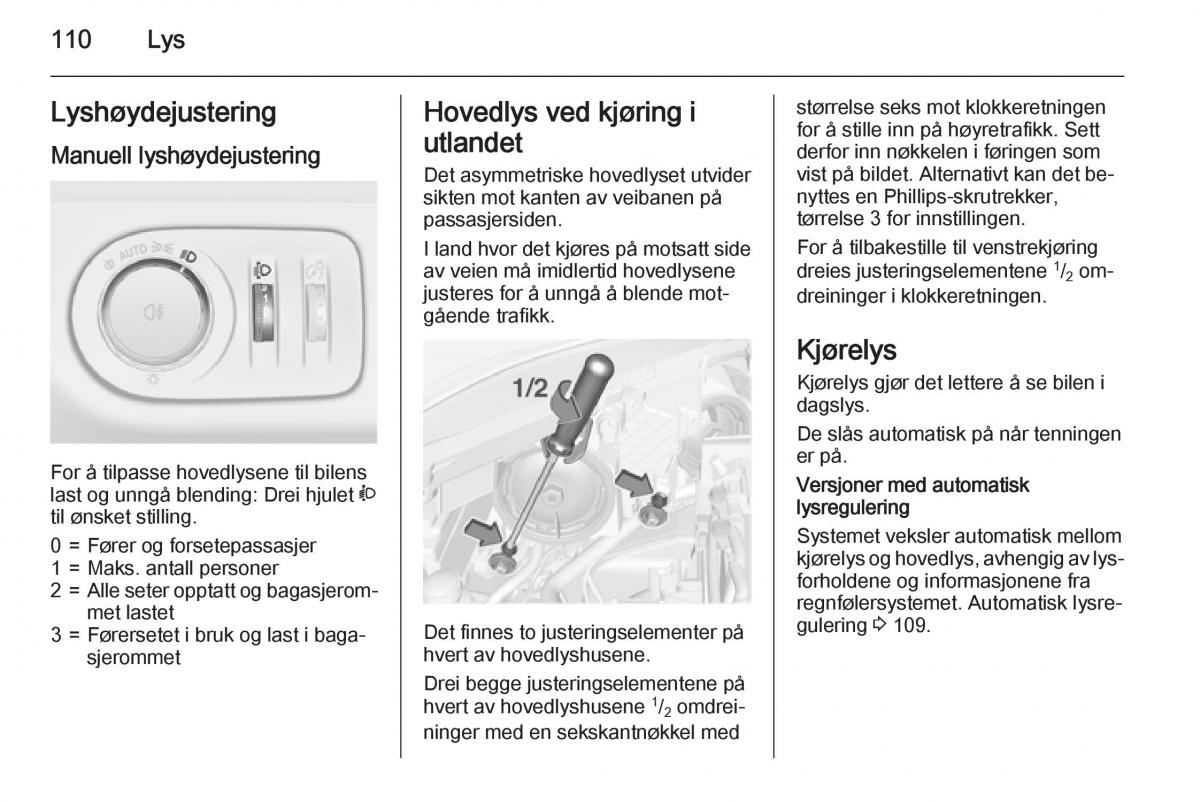 Opel Corsa D bruksanvisningen / page 112