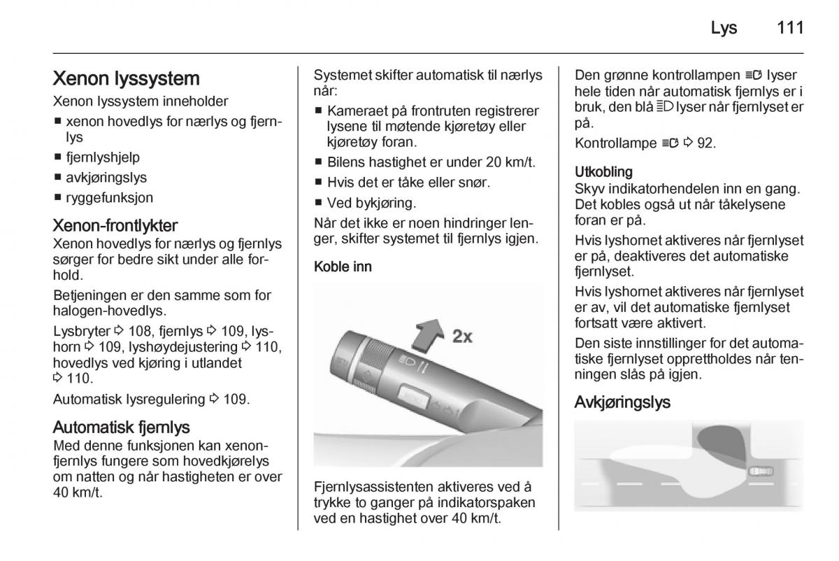 Opel Corsa D bruksanvisningen / page 113