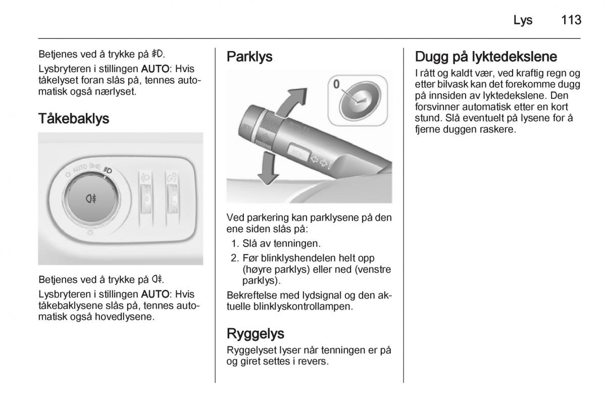 Opel Corsa D bruksanvisningen / page 115