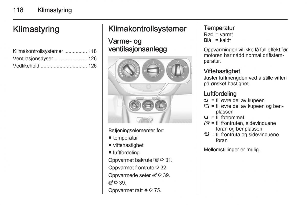 Opel Corsa D bruksanvisningen / page 120