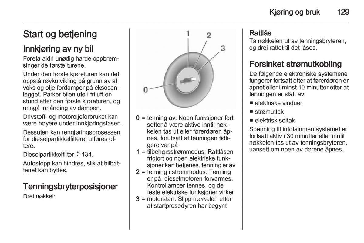 Opel Corsa D bruksanvisningen / page 131