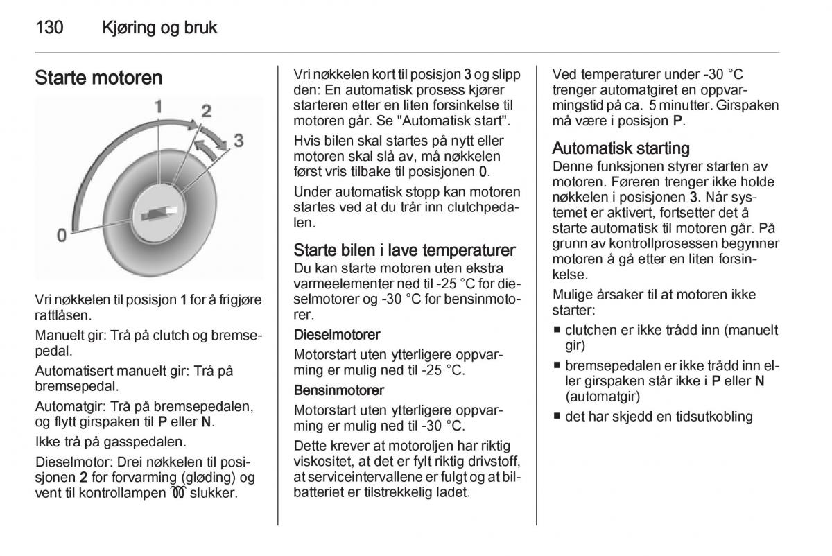 Opel Corsa D bruksanvisningen / page 132