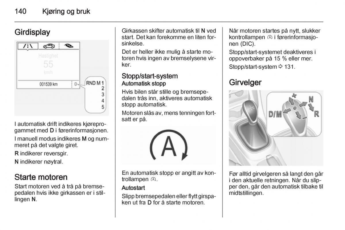 Opel Corsa D bruksanvisningen / page 142